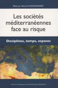 Les sociétés méditerranéennes face au risque