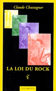 La Loi Du Rock. Ambivalence Et Sacrifice Dans La Musique Populaire Anglo-Americaine
