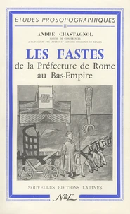 Les fastes de la Préfecture de Rome au Bas-Empire