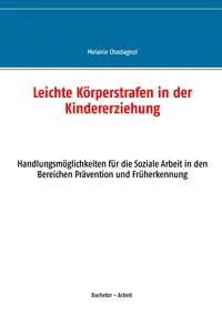 Leichte Körperstrafen in der Kindererziehung