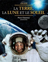 La terre, la lune et le soleil