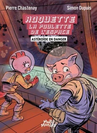 Roquette la poulette de l'espace