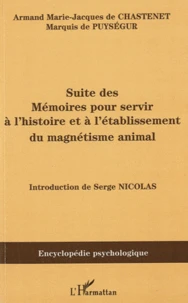 Suite des Mémoires pour servir à l'histoire et à l'établissement du magnétisme animal (1785)