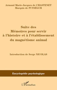 Suite des Mémoires pour servir à l'histoire et à l'établissement du magnétisme animal (1785)