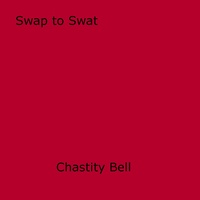 Chastity Bell - Swap to Swat.