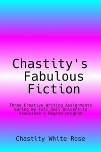Chastity’s Fabulous Fiction