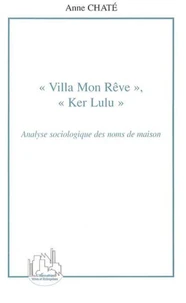 Villa mon rêve, Ker Lulu.