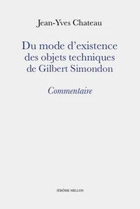 Du mode d’existence des objets techniques de Gilbert Simondo