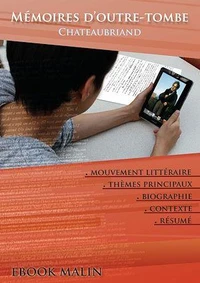 Fiche de lecture Mémoires d'outre-tombe - Résumé détaillé et analyse littéraire de référence