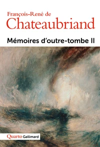 Memoires D'Outre-Tombe. Tome 2