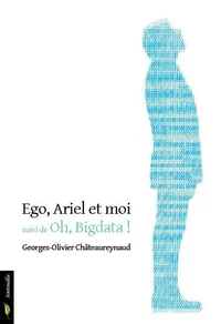 Ego, Ariel et moi