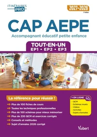 CAP Accompagnant éducatif petite enfance (AEPE) Epreuves professionnelle Tout-en-un