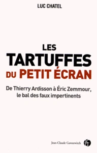 Les Tartuffes du petit écran