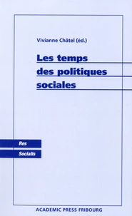 Les temps des politiques sociales