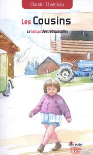 Le temps des retrouvailles