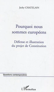 Pourquoi nous sommes européens