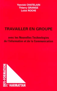 Travailler en groupe avec les nouvelles technologies de l'information et de la communication