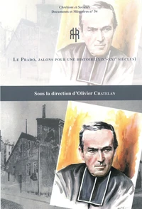 Le Prado, jalons pour une histoire (XIXe-XXIe siècles)