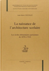 La naissance de l'architecture scolaire