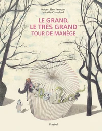 Le grand, le très grand tour de manège