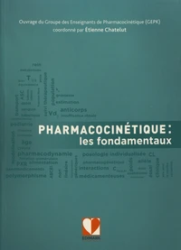 Pharmacocinétique : les fondamentaux