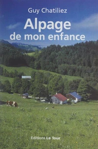 Alpage de mon enfance