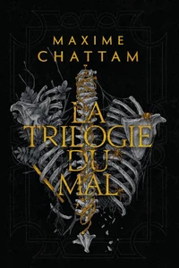 L'Âme du Mal ; In Tenebris ; Maléfices