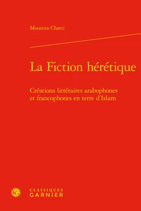 La fiction hérétique