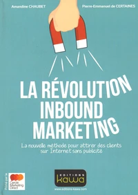 La révolution Inbound Marketing
