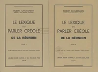 Le lexique du parler créole de la Réunion