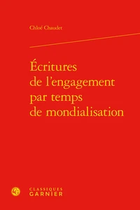 Ecritures de l'engagement par temps de mondialisation