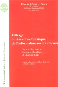 Filtrage et résumé informatique de l'information sur les réseaux