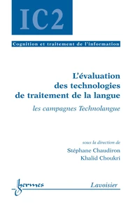 L'évaluation des technologies de traitement de la langue