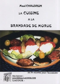 La cuisine de la brandade de morue