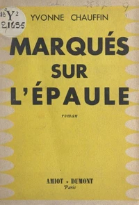 Marqués sur l'épaule