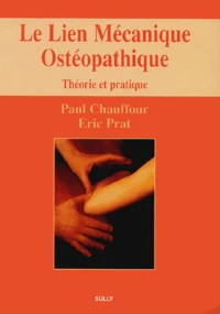 Le lien mécanique ostéopathique