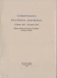 Correpondance Félix Fénéon - John Rewald