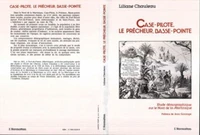 Case Pilote, le prêcheur, basse Pointe