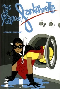 Pas de vacances pour Fantômette