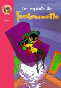 Les exploits de Fantômette