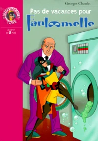 Pas de vacances pour Fantômette