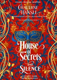 House Of Secrets And Silence