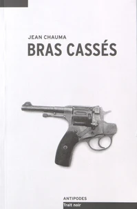 Bras cassés