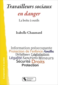 Travailleurs sociaux en danger