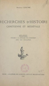 Recherches d'histoire chrétienne et médiévale
