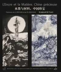 L'encre et la matière - Chine précieuse