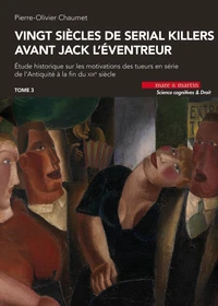 Vingt siècles de serial killers avant Jack l'éventreur