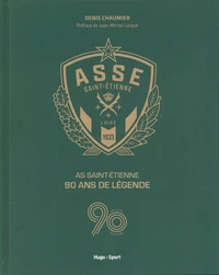 AS Saint Etienne, 90 ans de légende