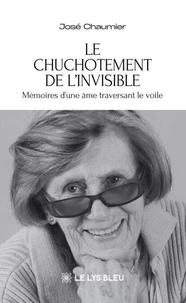 Le chuchotement de l'invisible