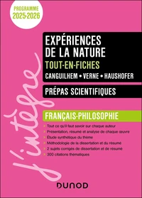 Expériences de la nature tout-en-fiches - Prépas scientifiques Français-philosophie